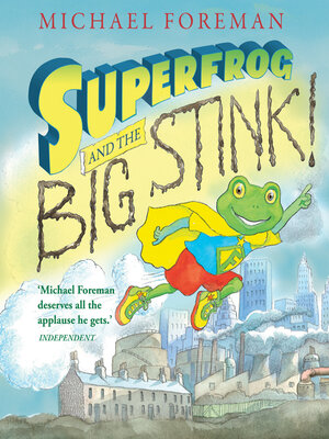 Superfrog and the Big Stink - ebook